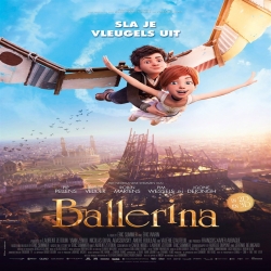 فلم الكرتون العائلي راقصة باليه Ballerina 2016 مترجم للعربية 