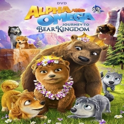 فيلم كرتون الفا واوميغا رحلة الى مملكة الدببة Alpha and Omega: Journey to Bear Kingdom 2017 مترجم للعربية