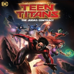 فيلم كرتون الانيميشن والأكشن والمغامرة التايتينز المراهقين  Teen Titans The Judas Contract 2017 مترجم للعربية