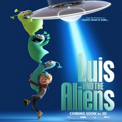 فلم الكرتون لويس والفضائيين Luis and the Aliens 2018 مترجم للعربية