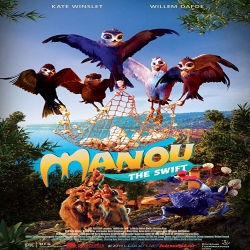 فيلم الانيميشن مانو سويفت Manou the Swift 2019