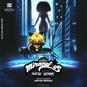 فيلم الكرتون عالم ميراكولوس: نيويورك – الأبطال المتحدون Miraculous World: New York – United HeroeZ 2020 - مدبلج