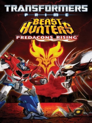 فيلم الكرتون ترانسفورمرز برايم صائدوا الوحوش ارتقاء بريدكون Transformers Prime Predacon Rising 2013  مدبلج