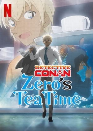 مسلسل الانمي المحقق كونان وقت زيرو لشرب الشاي مترجم