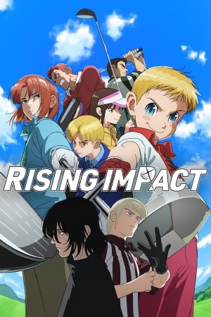 مسلسل انمي الضربة الصاعدة  Rising Impact الموسم الاول - مترجم للعربية