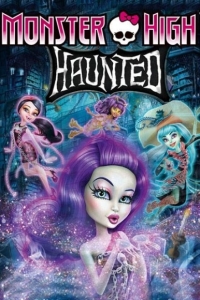 فيلم كرتون مدرسة الوحوش العليا: مسكون Monster High Haunted 2015 مترجم