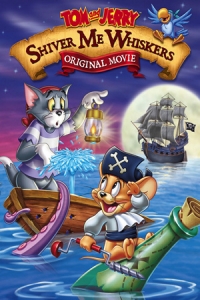 فلم الكرتون توم وجيري القراصنة والكنز Tom and Jerry in Shiver Me Whiskers 2006 مدبلج