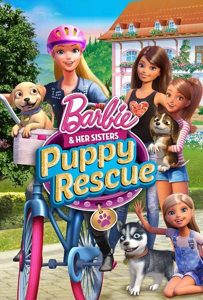 فلم باربي الجديد باربي واخواتها والجراء Barbie & Her Sisters in The Great Puppy Adventure